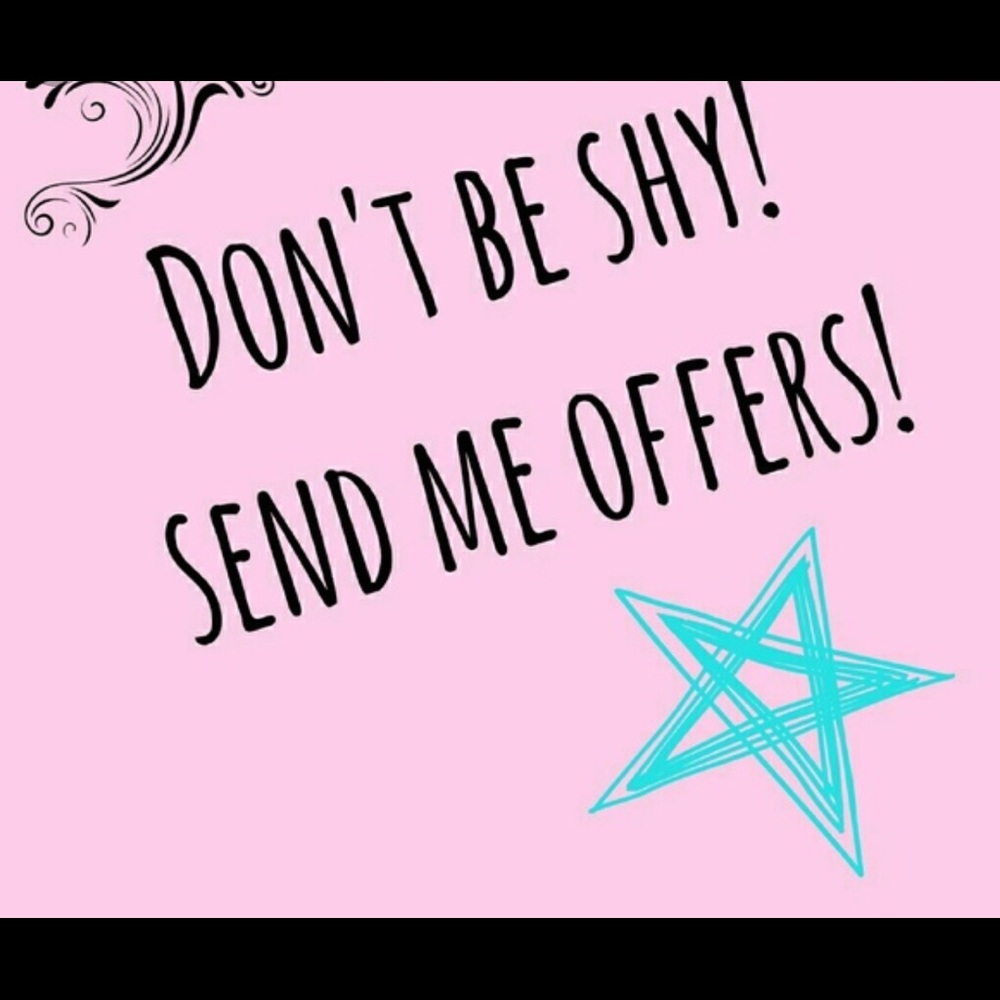 Don’t like the price? Send me and offer!